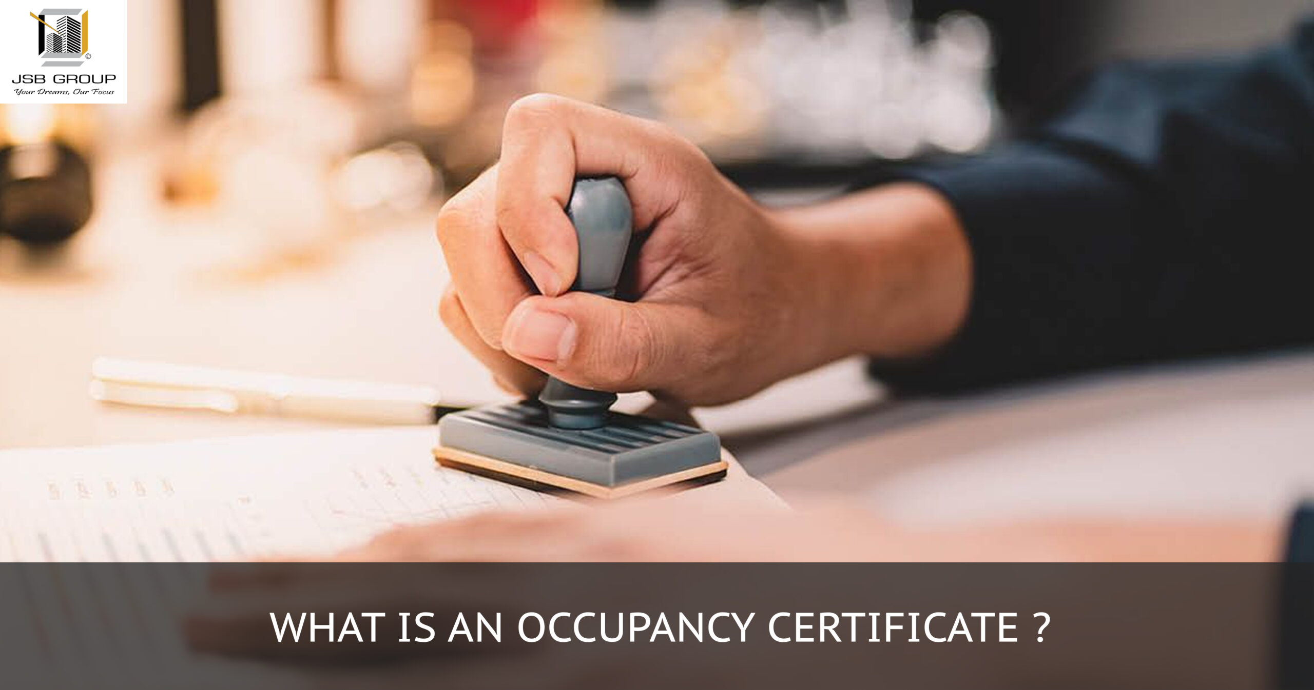 What is an Occupancy Certificate?